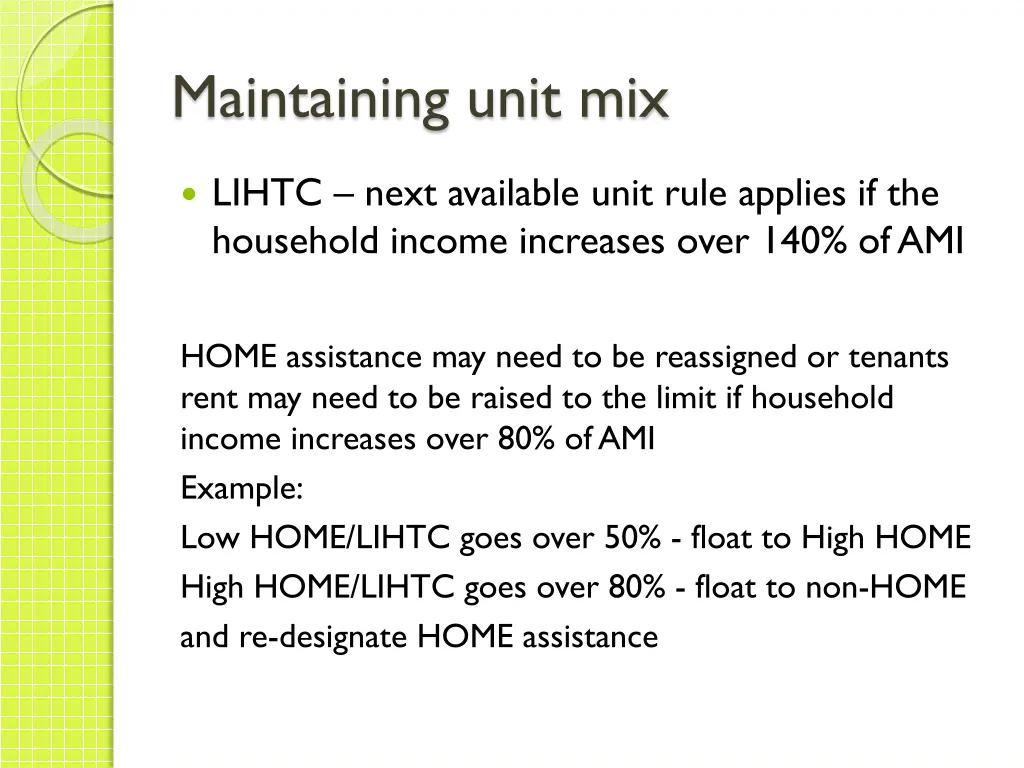 maintaining unit mix