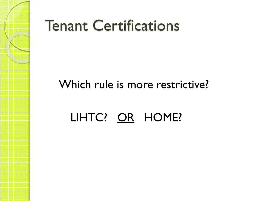 tenant certifications