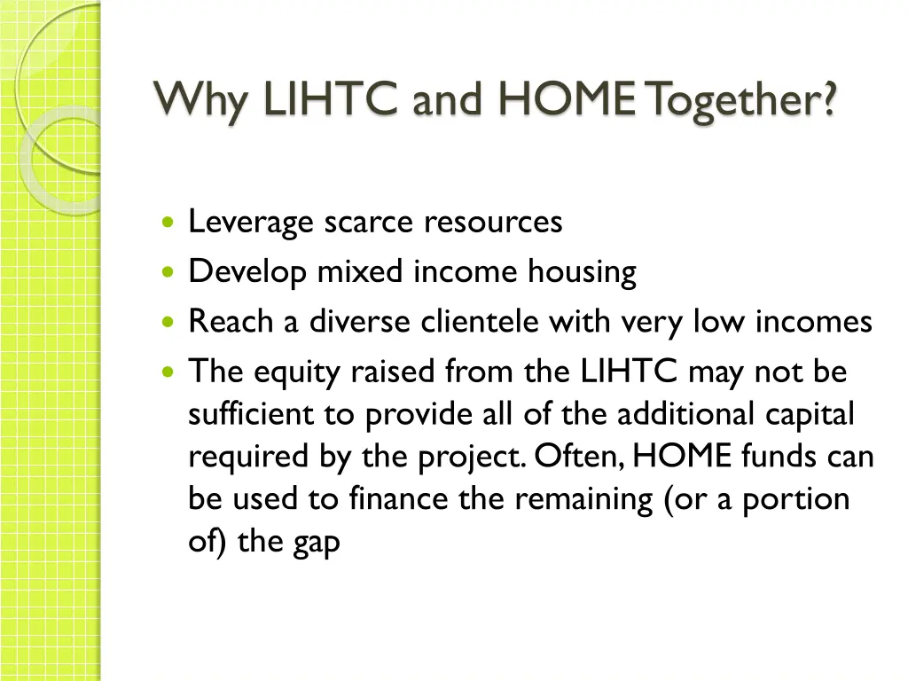 why lihtc and home together