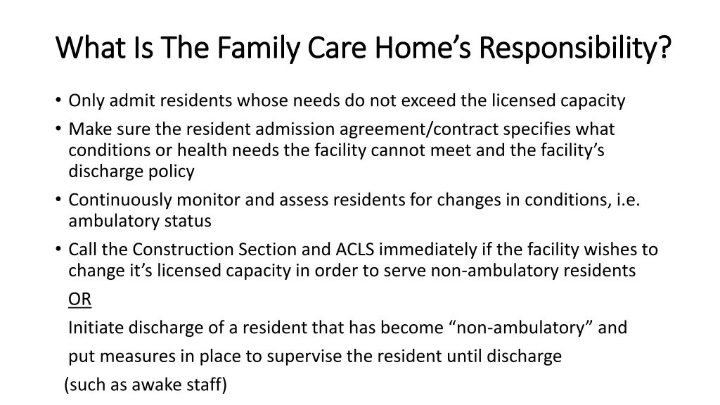 what is the family care home s responsibility