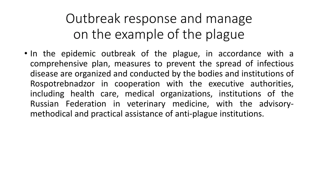 outbreak response and manage on the example 2