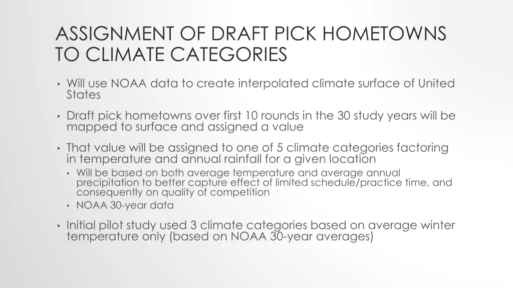 assignment of draft pick hometowns to climate