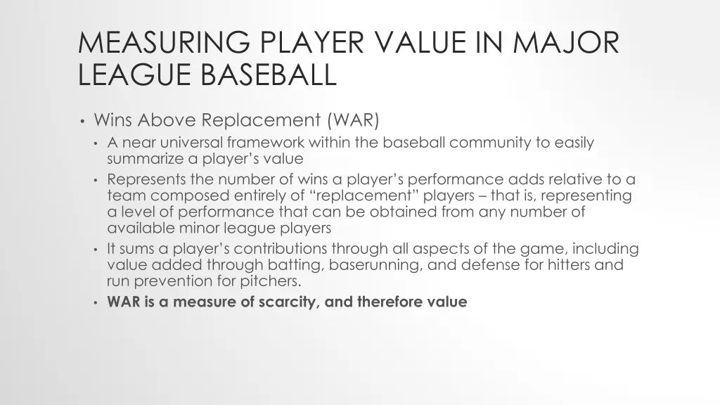 measuring player value in major league baseball