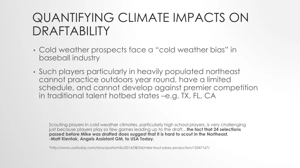 quantifying climate impacts on draftability