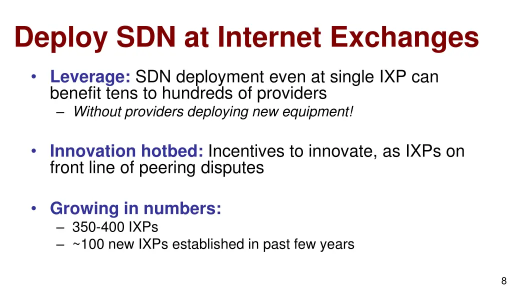 deploy sdn at internet exchanges