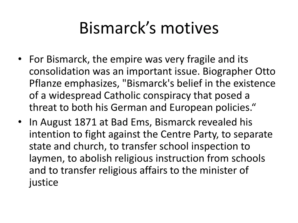 bismarck s motives 1