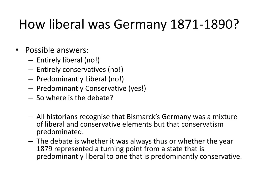 how liberal was germany 1871 1890