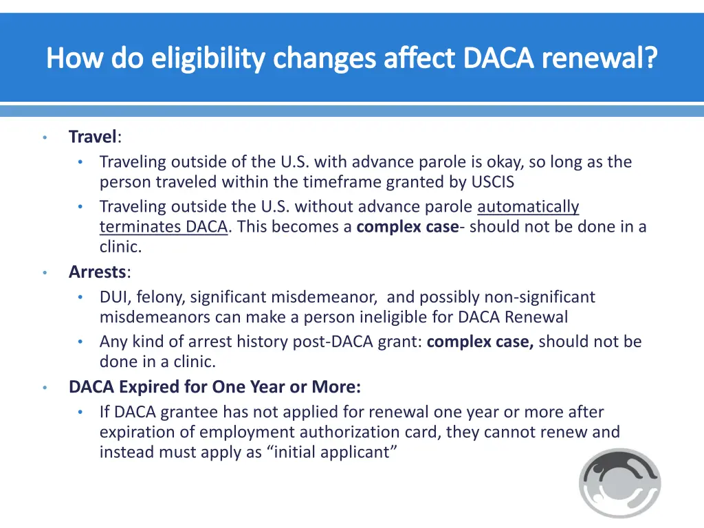 how do eligibility changes affect daca renewal