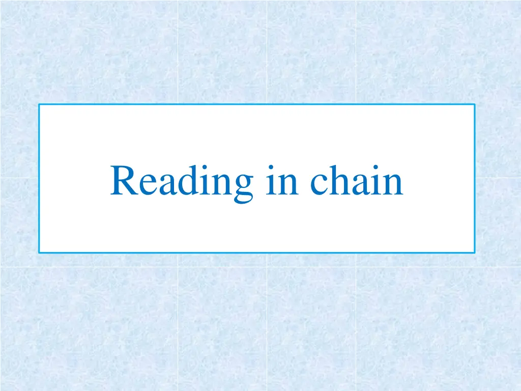 reading in chain