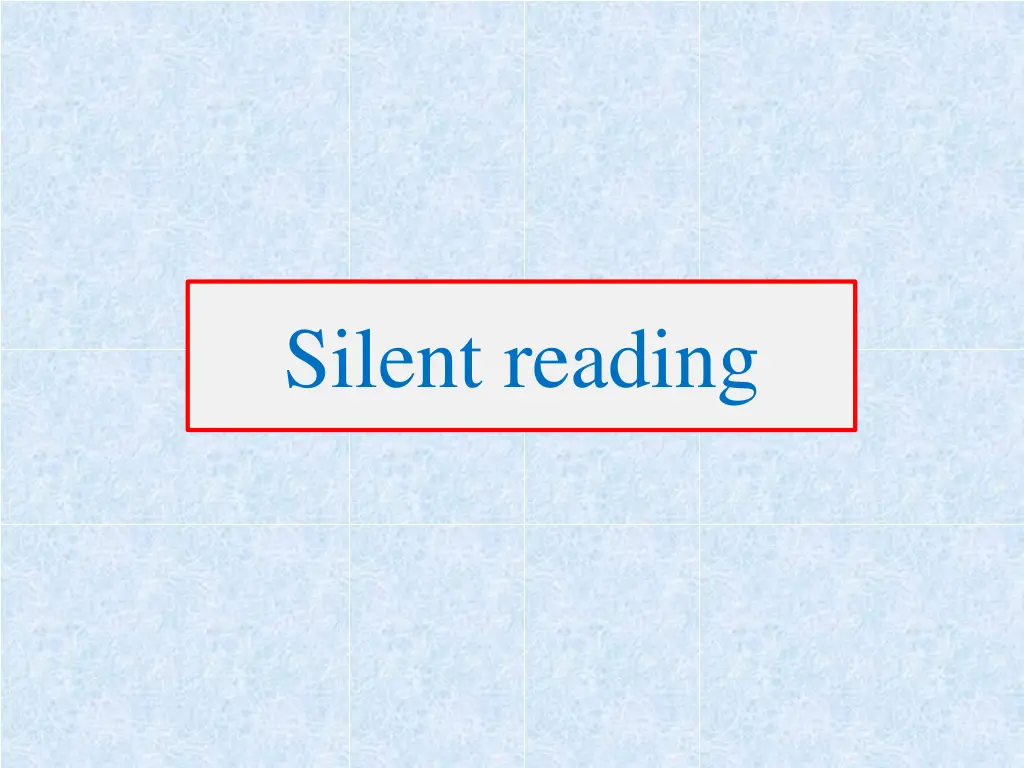 silent reading