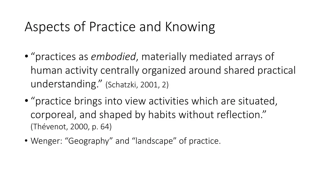 aspects of practice and knowing