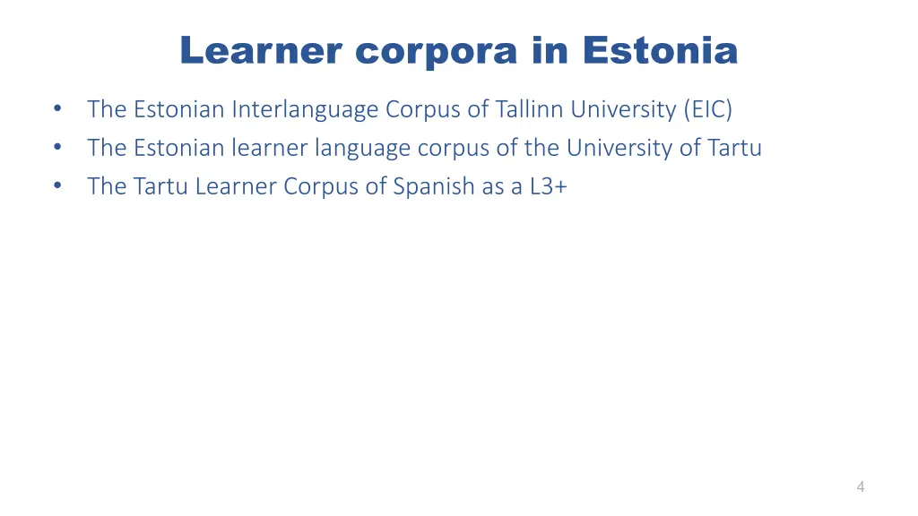 learner corpora in estonia