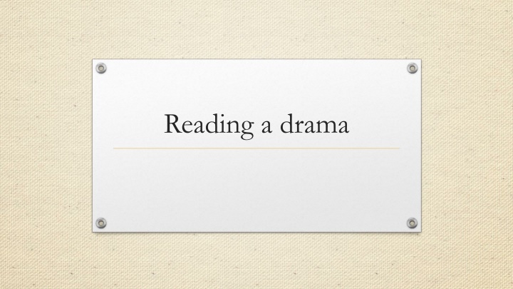 reading a drama