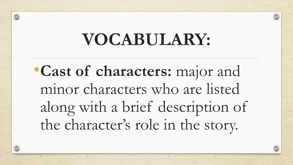 vocabulary cast of characters major and minor