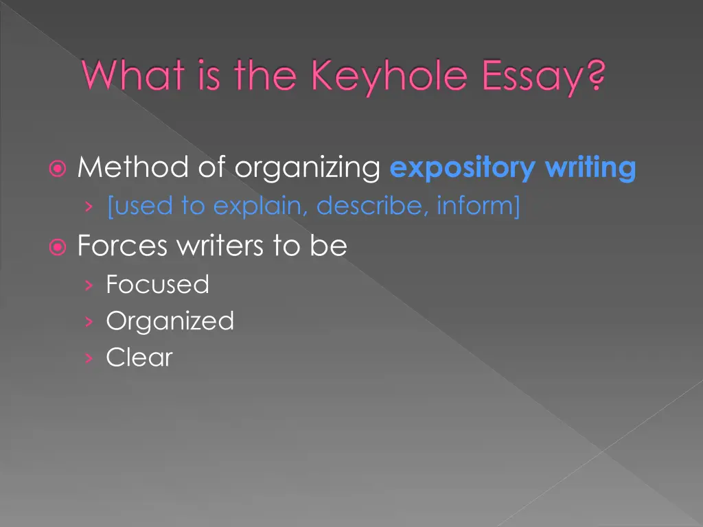 what is the keyhole essay