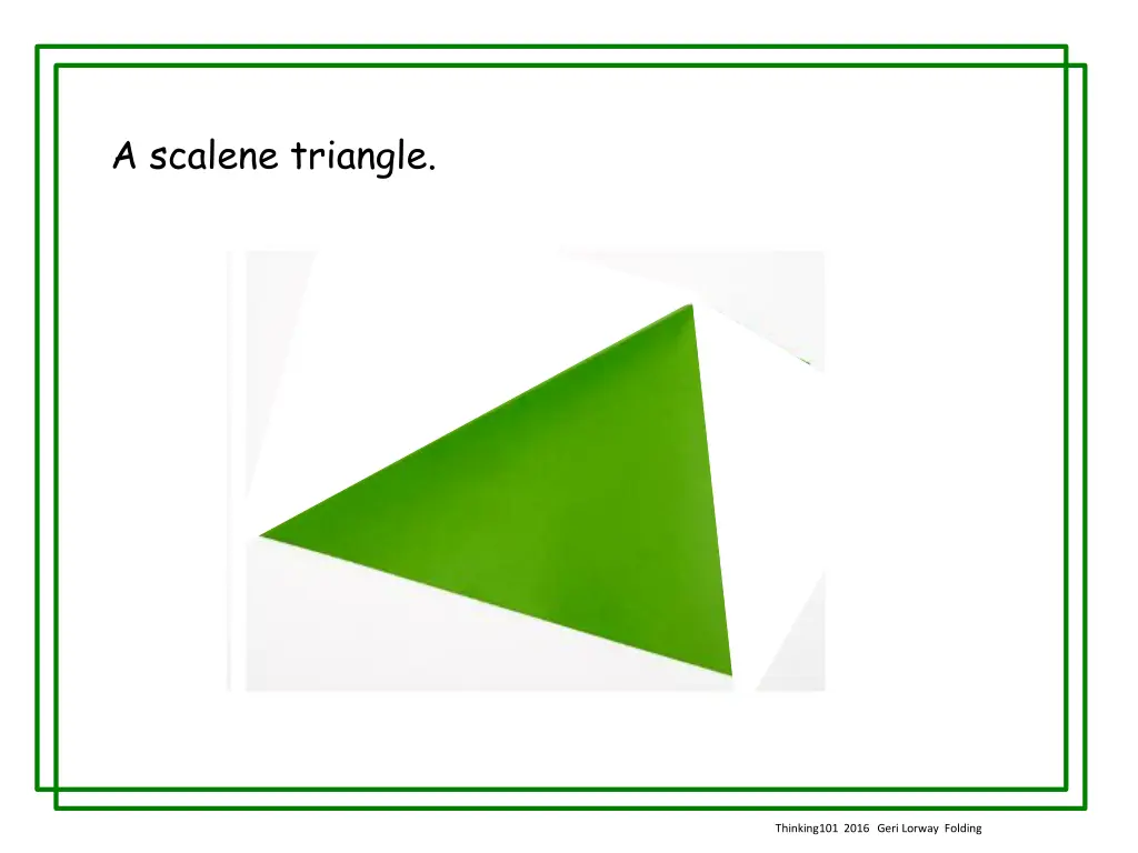 a scalene triangle