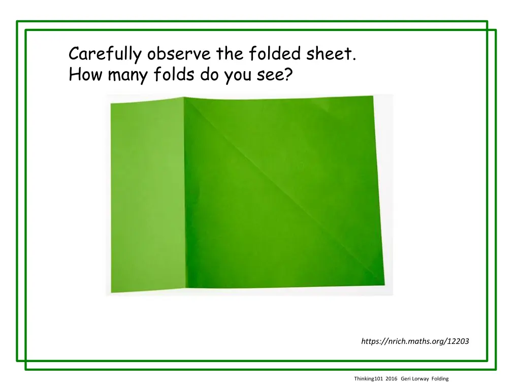 carefully observe the folded sheet how many folds