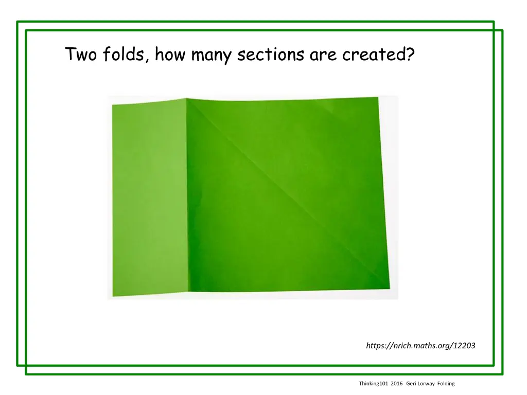 two folds how many sections are created