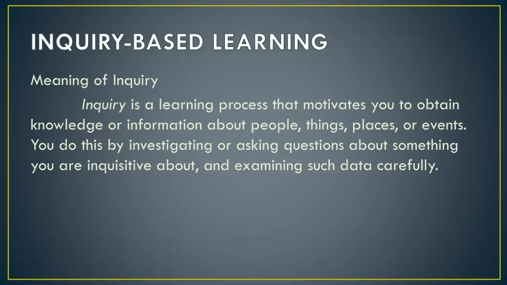 inquiry based learning