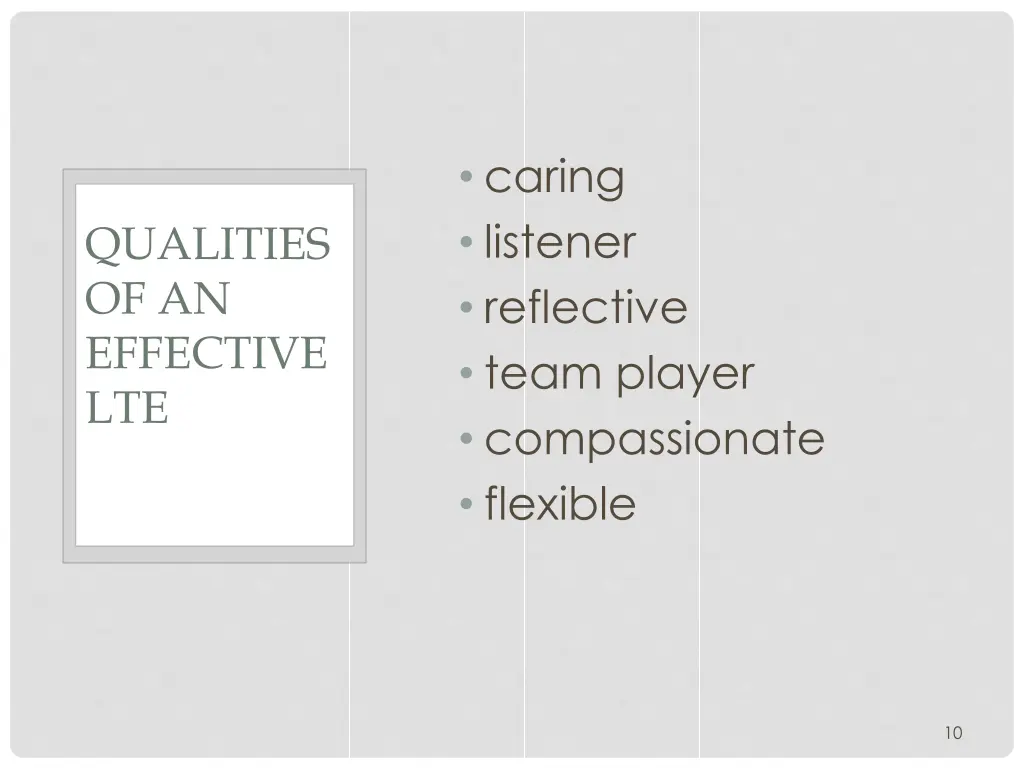 caring listener reflective team player