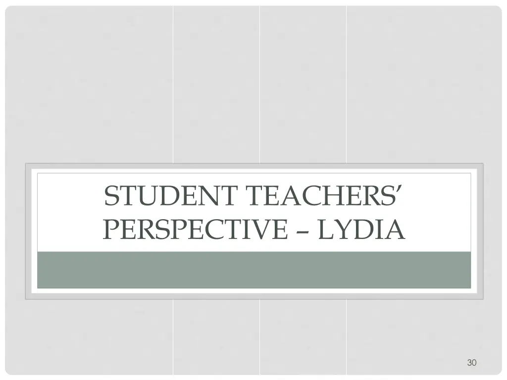 student teachers perspective lydia