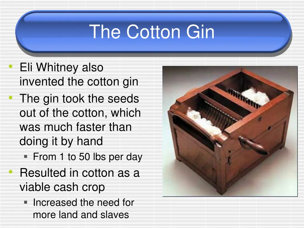 the cotton gin