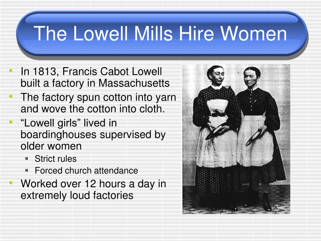 the lowell mills hire women