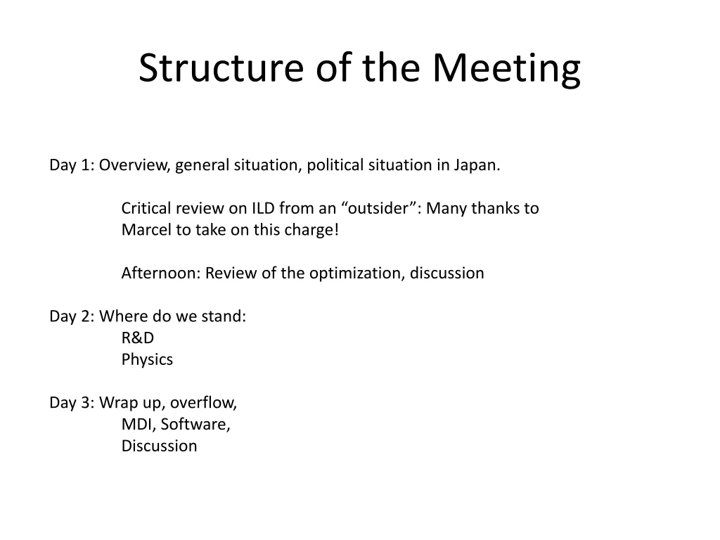 structure of the meeting