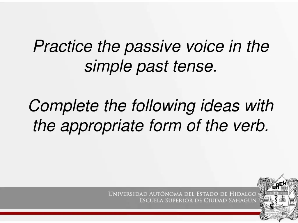 practice the passive voice in the simple past