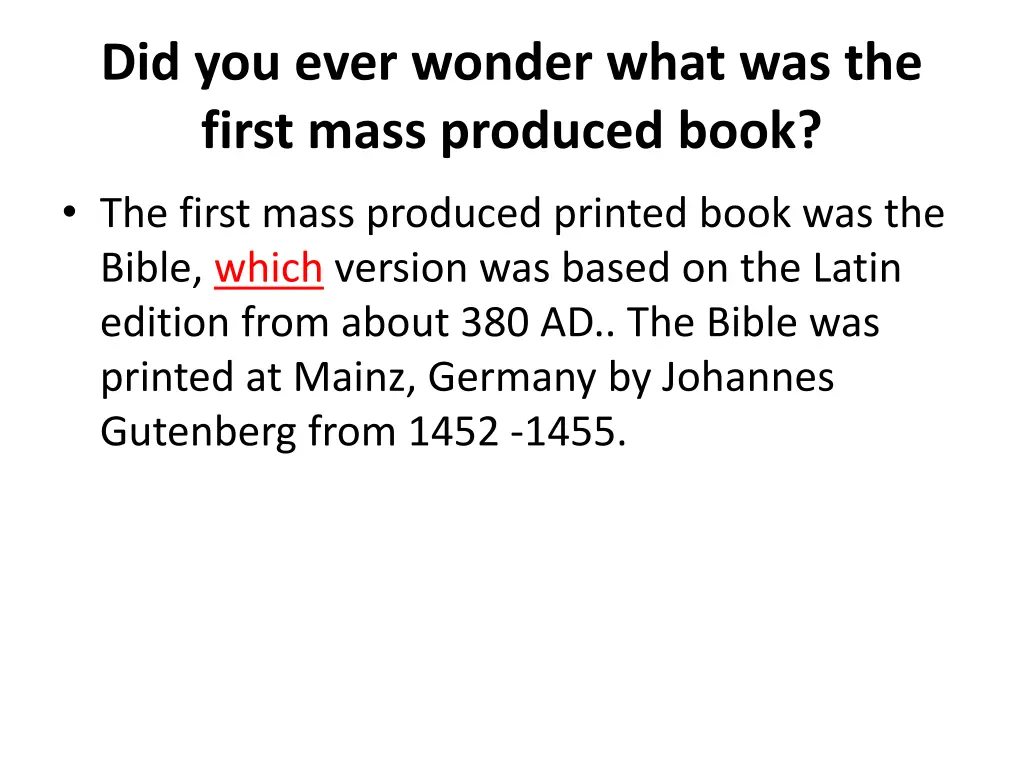 did you ever wonder what was the first mass