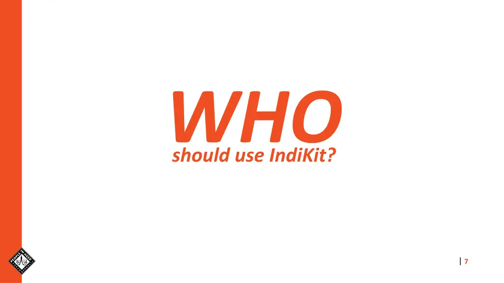 who should use indikit