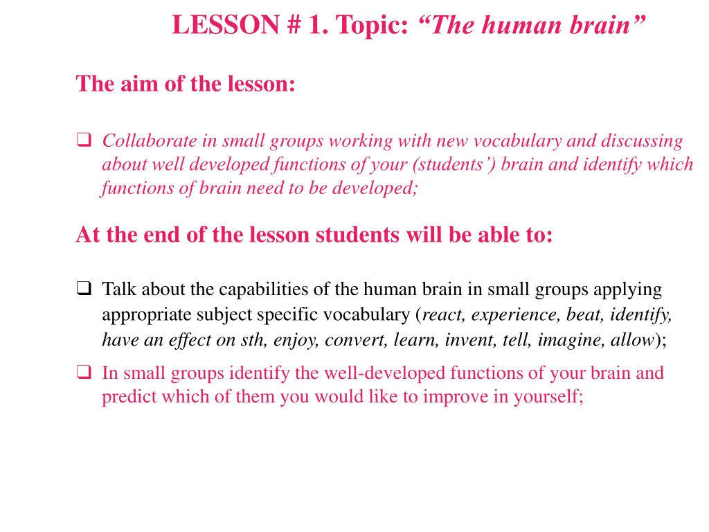lesson 1 topic the human brain