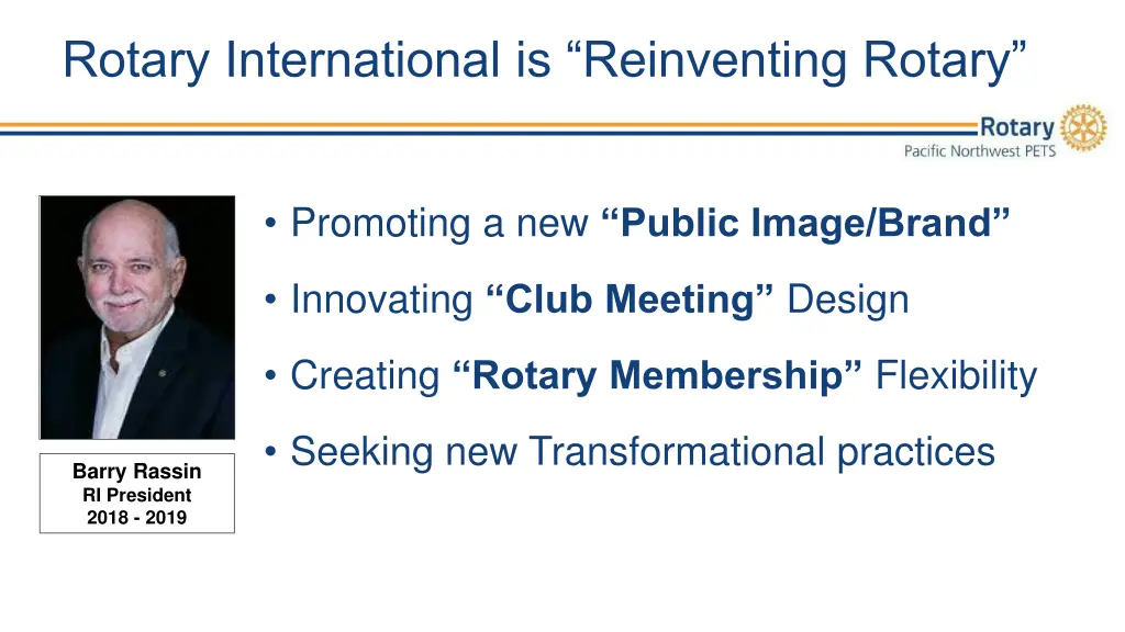 rotary international is reinventing rotary