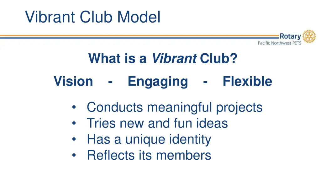 vibrant club model 1