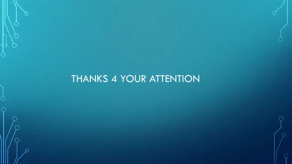 thanks 4 your attention