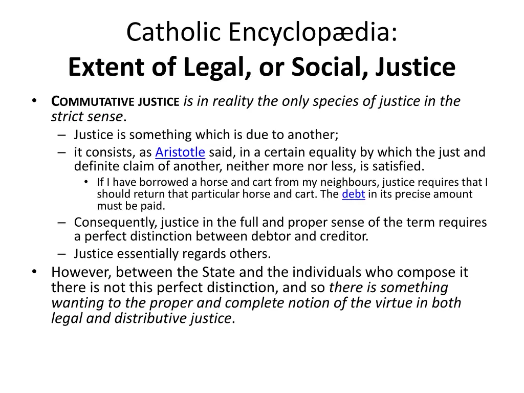 catholic encyclop dia extent of legal or social