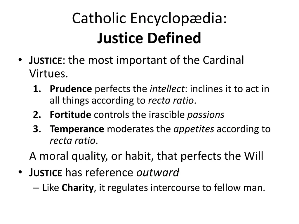 catholic encyclop dia justice defined j ustice