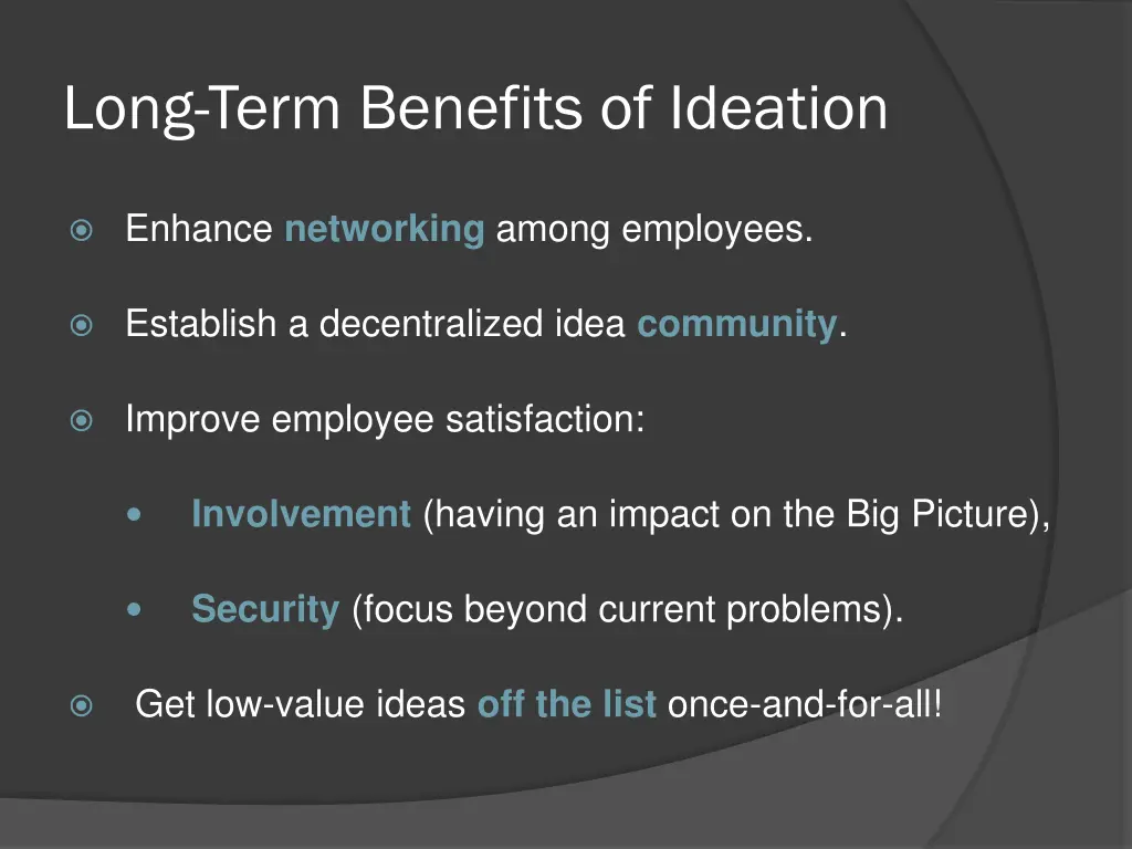 long term benefits of ideation