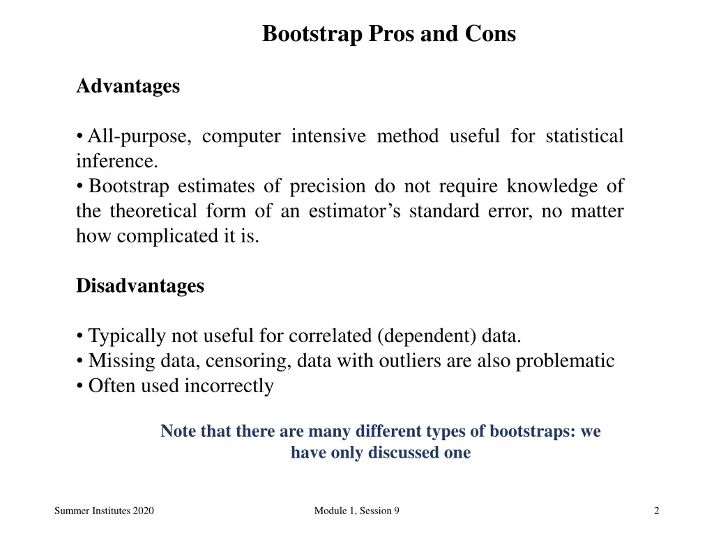 bootstrap pros and cons