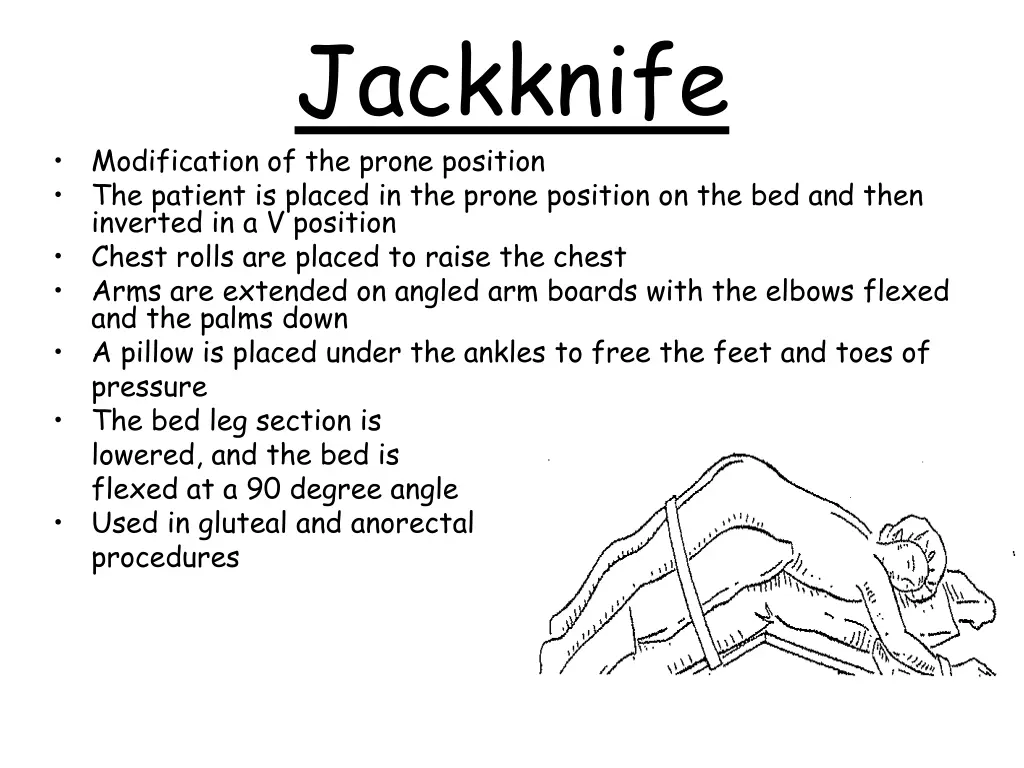 jackknife modification of the prone position