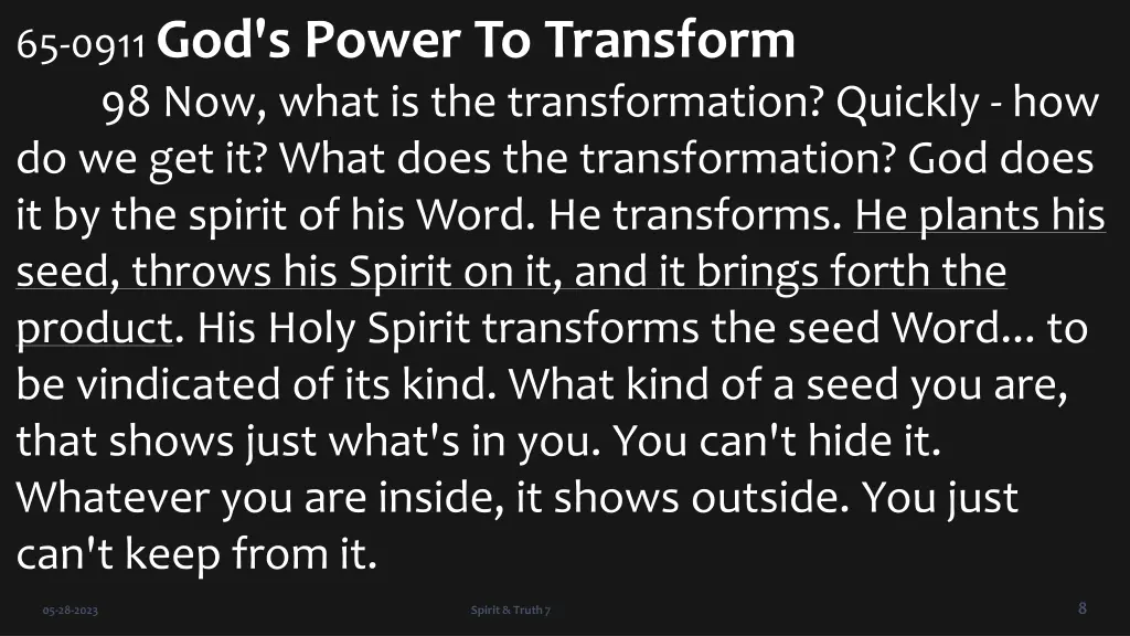 65 0911 god s power to transform 98 now what