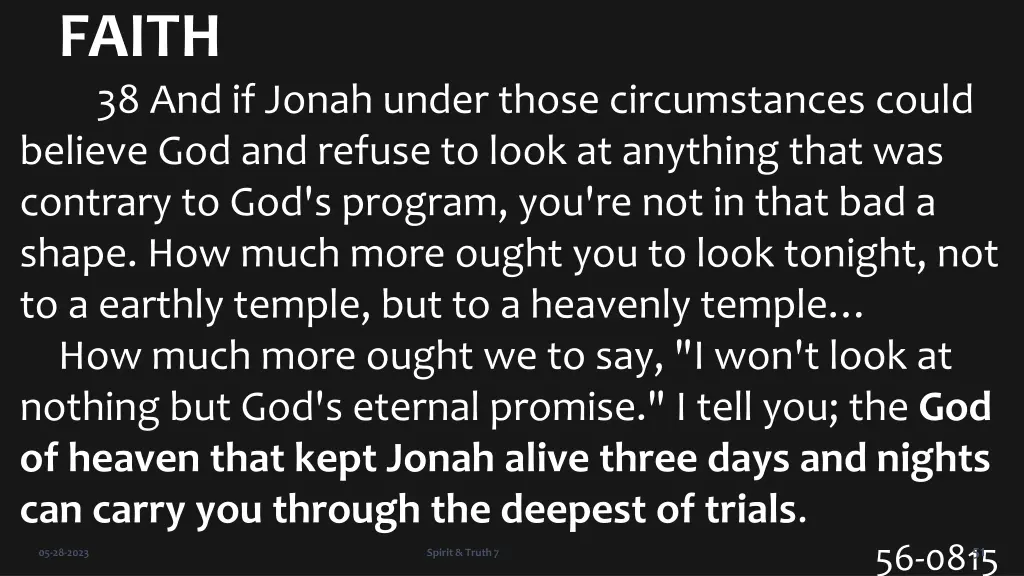 faith 38 and if jonah under those circumstances