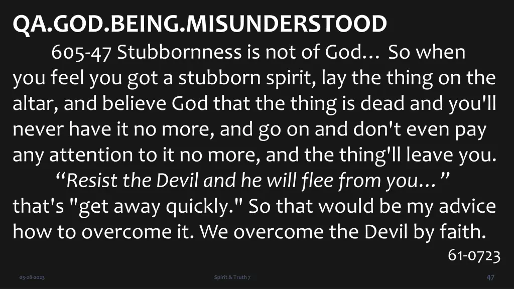 qa god being misunderstood 605 47 stubbornness