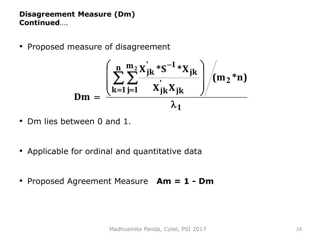 disagreement measure dm continued