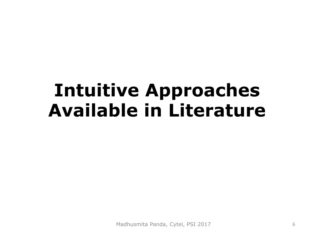 intuitive approaches available in literature