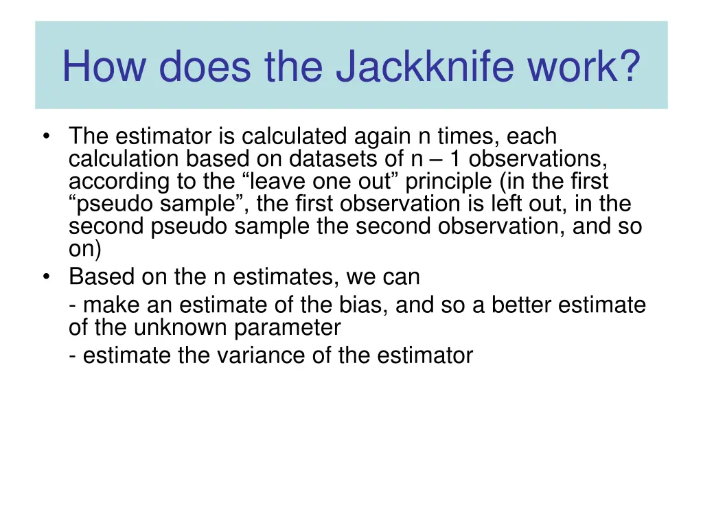 how does the jackknife work