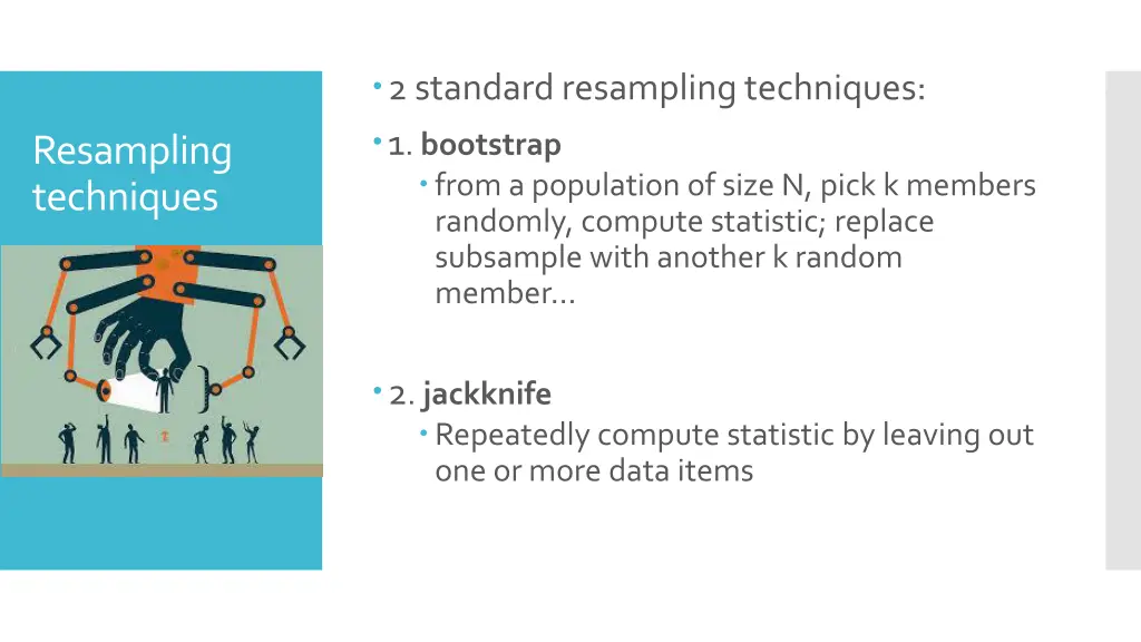 2 standard resampling techniques 1 bootstrap from