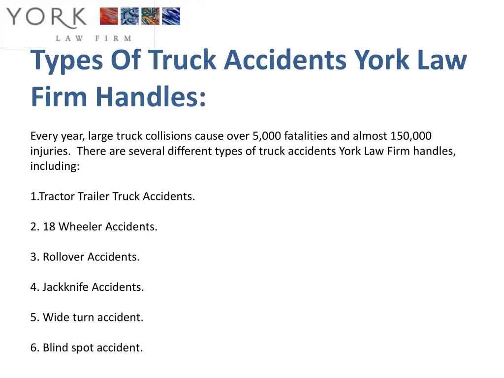 types of truck accidents york law firm handles