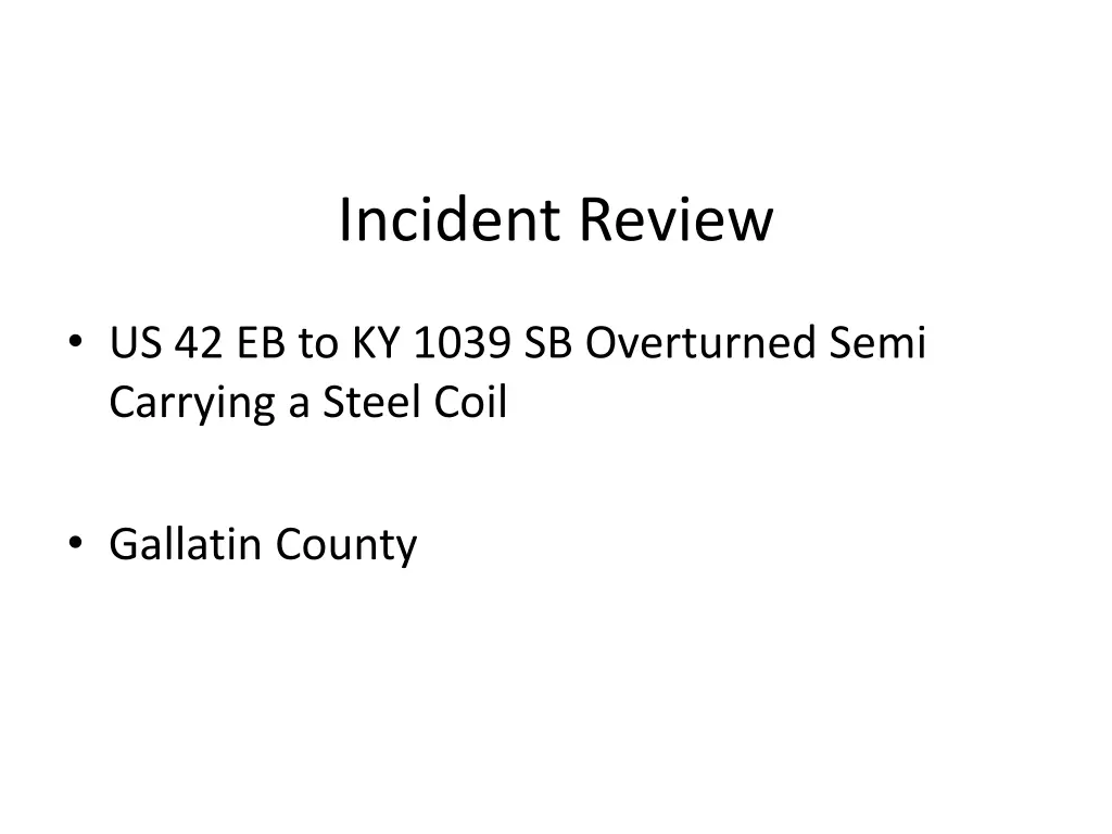 incident review 1