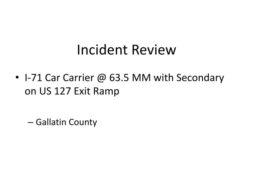 incident review 2